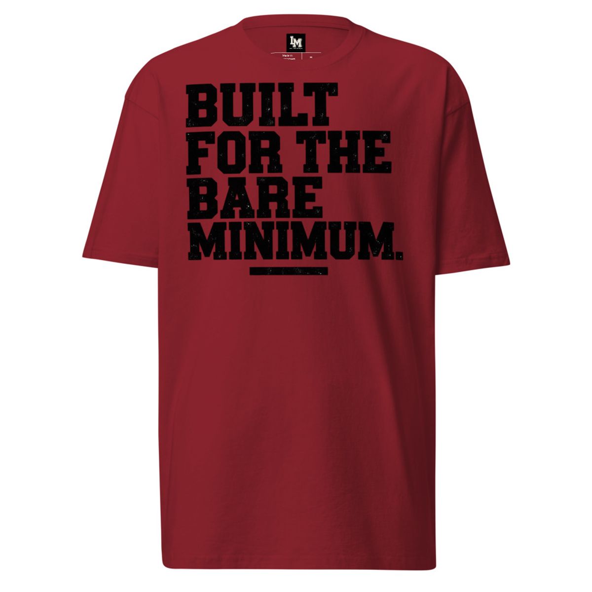 Brick red Built for the Bare Minimum Tee